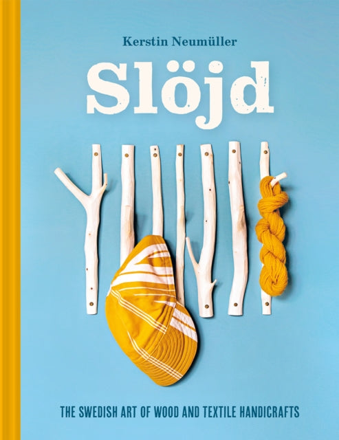 Book cover of: Slojd. By: Kerstin Neumüller