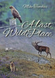 Book cover of: Last Wild Place. By: Mike Tomkies
