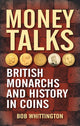 Book cover of: Money Talks. By: Bob Whittington