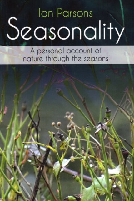 Book cover of: Seasonality. By: Ian Parsons