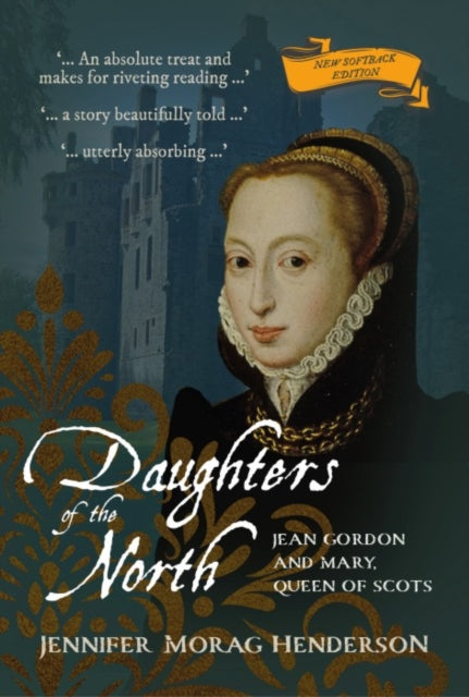 Book cover of: Daughters of the North. By: Jennifer Morag Henderson