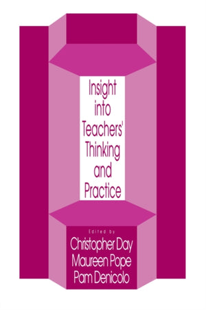 Insights Into Teachers' Thinking And Practice