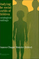 Book cover of: Studying The Social Worlds Of Children. By: F. Waksler