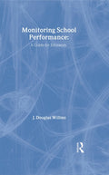 Monitoring School Performance