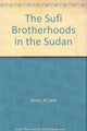 Book cover of: Sufi Brotherhoods in the Sudan