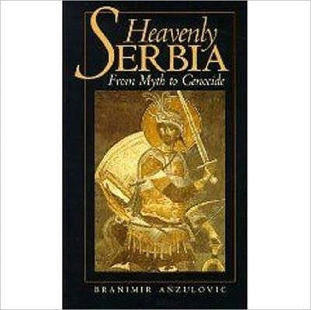 Book cover of: Heavenly Serbia