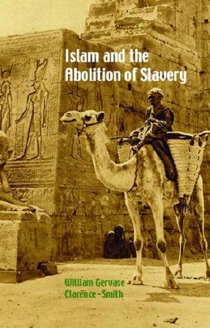 Islam and the Abolition of Slavery