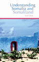 Book cover of: Understanding Somalia and Somaliland. By: Ioan Lewis