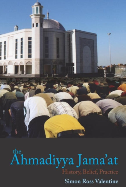 Book cover of: Islam and the Ahmadiyya Jama'at