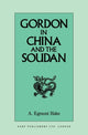 Book cover of: Gordon in China and the Soudan