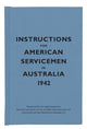 Book cover of: Instructions for American Servicemen in Australia, 1942. By: The Bodleian Library
