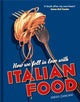 Book cover of: How We Fell in Love with Italian Food. By: Diego Zancani