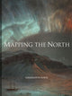 Book cover of: Mapping the North. By: Charlotta Forss