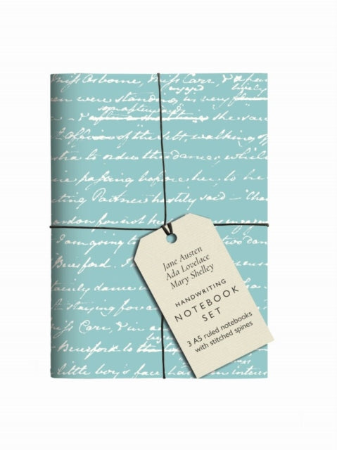 Jane Austen, Ada Lovelace, Mary Shelley Handwriting Notebook Set, 3 A5 ruled notebooks with stitched spines 9781851245758 Bodleian Bodleian Library