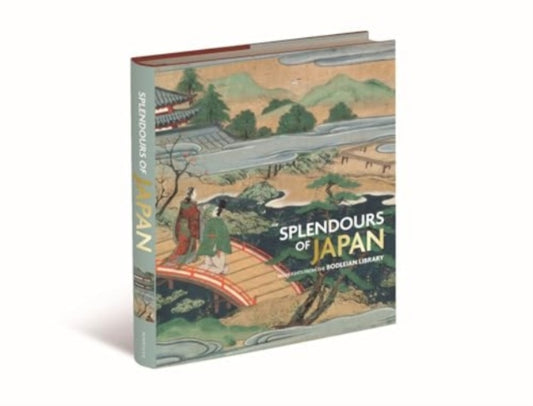 Book cover of: Splendours of Japan. By: Bodleian Library