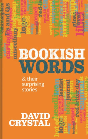 Bookish Words & their Surprising Stories