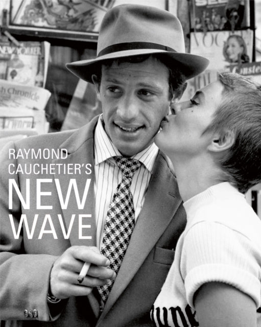 Book cover of: Raymond Cauchetier's New Wave