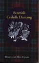 Book cover of: Scottish Ceilidh Dancing. By: David Ewart