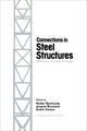 Book cover of: Connections in Steel Structures. By: R. Bjorhovde