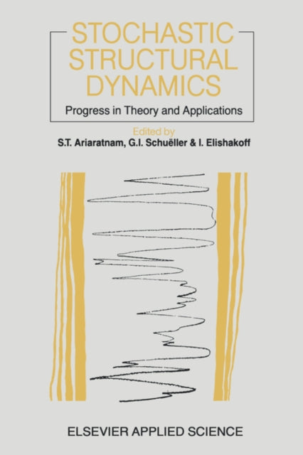 Book cover of: Stochastic Structural Dynamics. By: T. Ariaratnam