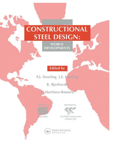 Book cover of: Constructional Steel Design. By: P. J. Dowling