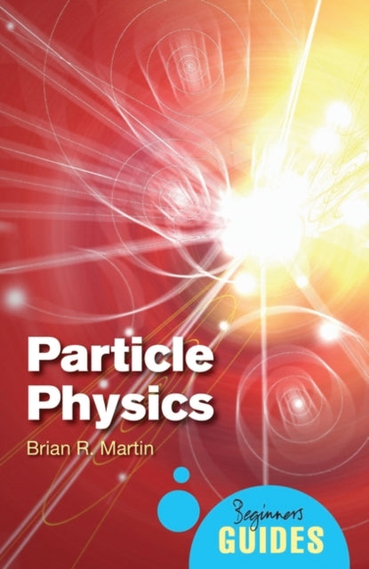 Book cover of: Particle Physics
