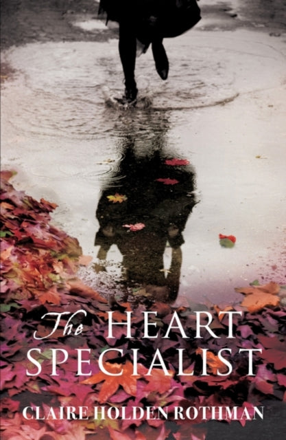 Book cover of: Heart Specialist. By: Claire Rothman