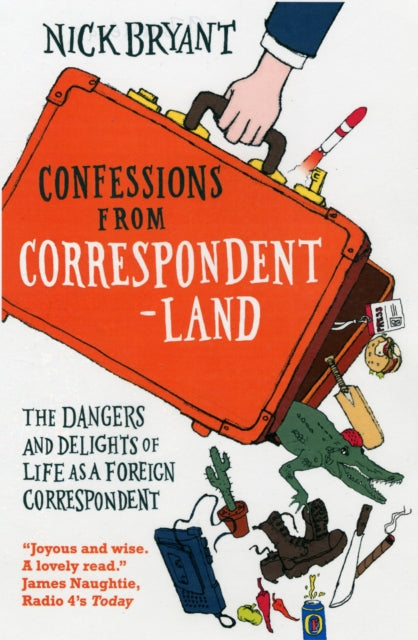 Book cover of: Confessions from Correspondentland