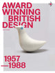 Book cover of: Award Winning British Design, 1957-1988. By: Lily Crowther