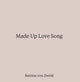 Book cover of: Made Up Love Song