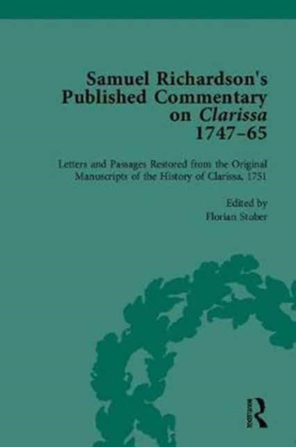 Book cover of: Samuel Richardson's Published Commentary on Clarissa, 1747-1765