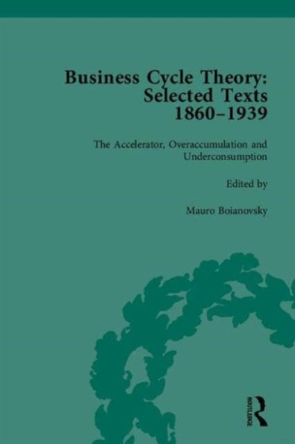 Book cover of: Business Cycle Theory, Part II. By: Mauro Boianovsky