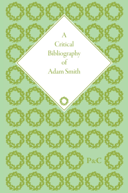 Book cover of: Critical Bibliography of Adam Smith