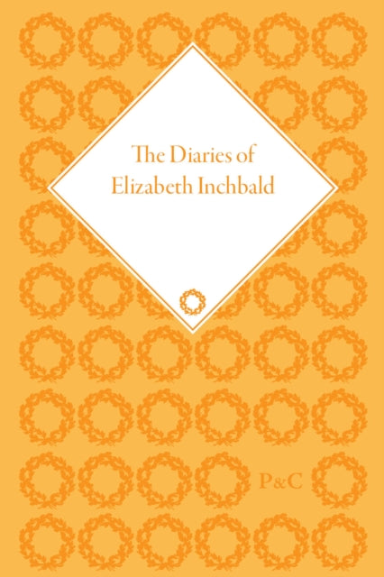 Book cover of: Diaries of Elizabeth Inchbald. By: Mrs. Inchbald, Ben P. Robertson