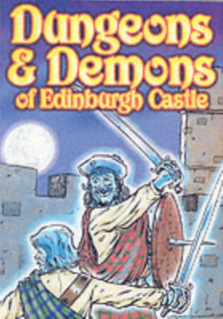 Book cover of: Edinburgh Castle Horror and Adventure Stories