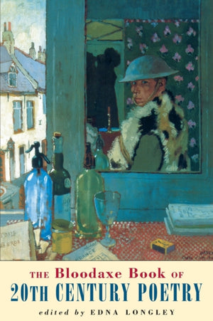 The Bloodaxe Book of 20th Century Poetry