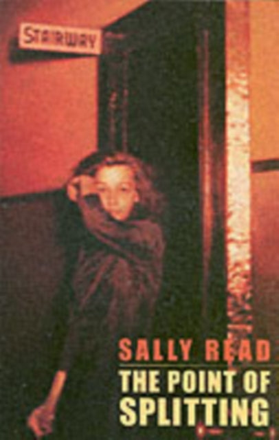 Book cover of: Point of Splitting. By: Sally Read
