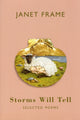 Book cover of: Storms Will Tell. By: Janet Frame