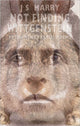 Book cover of: Not Finding Wittgenstein. By: J. S. Harry