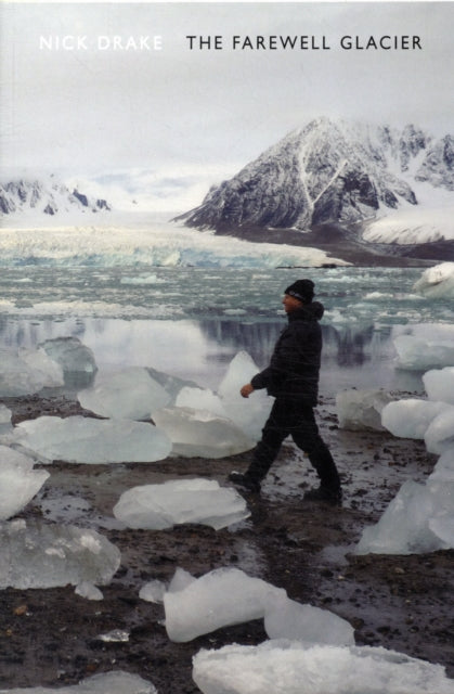 Book cover of: Farewell Glacier