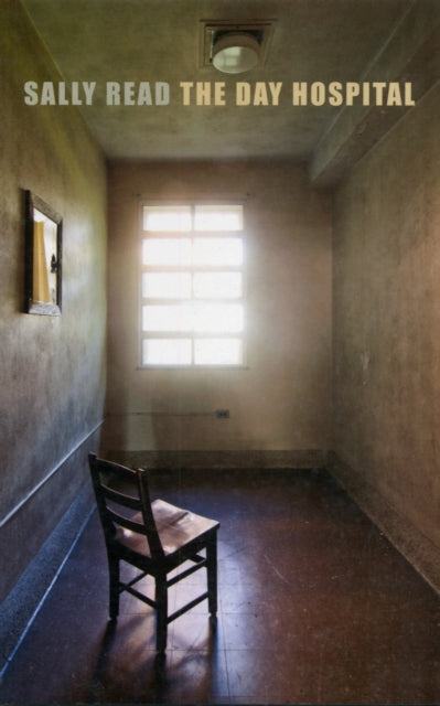 Book cover of: Day Hospital. By: Sally Read