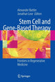 Book cover of: Stem Cell and Gene-Based Therapy