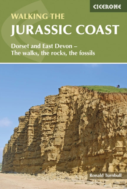 Book cover of: Walking the Jurassic Coast. By: Ronald Turnbull