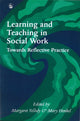Book cover of: Learning and Teaching in Social Work. By: Margaret Yelloly