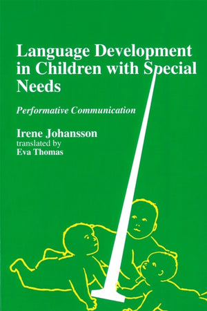 Language Development in Children with Disability and Special Needs