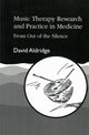 Book cover of: Music Therapy Research and Practice in Medicine