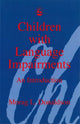 Book cover of: Children with Language Impairments