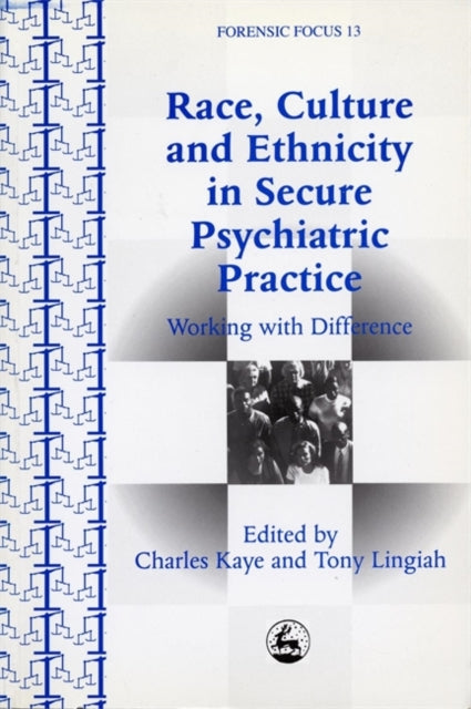 Book cover of: Race, Culture and Ethnicity in Secure Psychiatric Practice