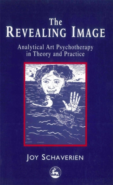 Book cover of: Revealing Image. By: Joy Schaverien