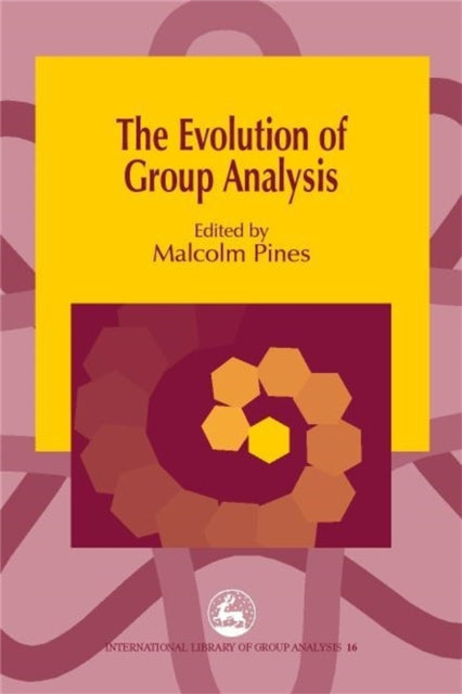 Book cover of: Evolution of Group Analysis. By: Malcolm Pines